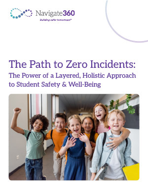 Nav360-K12-EB-062124-The Path to Zero Incidents Zogby Report-300x390