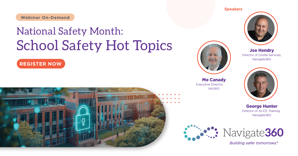 School Safety Hot Topics Webinar